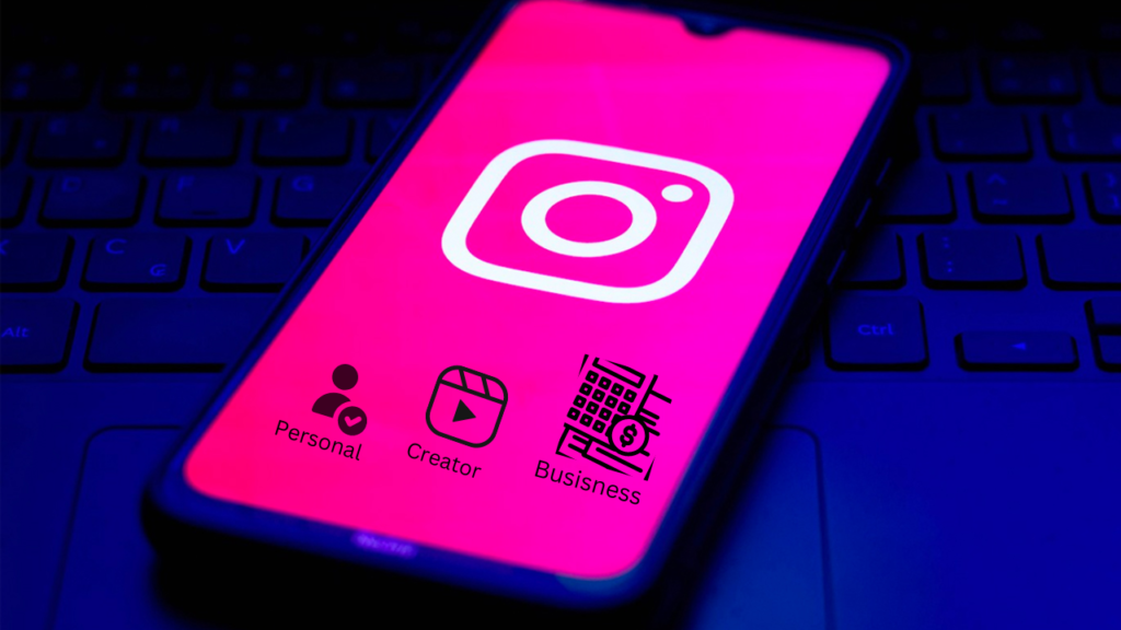 Types of Instagram Accounts
